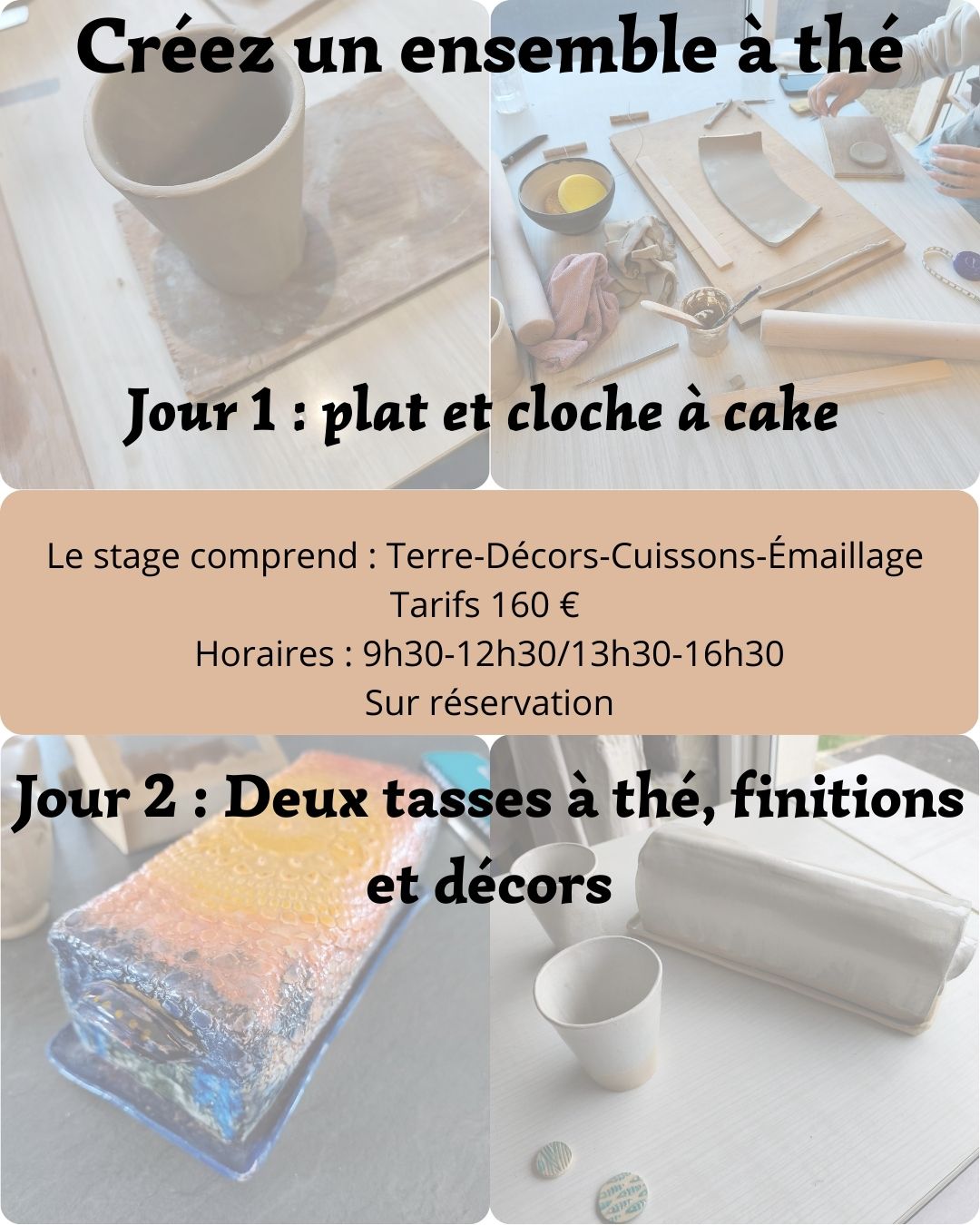 Créez votre service en céramique tasses à thé et plat à cake avec sa cloche. 2 jours pour façonner à la plaque. Ouvert à tous même pour les débutants.